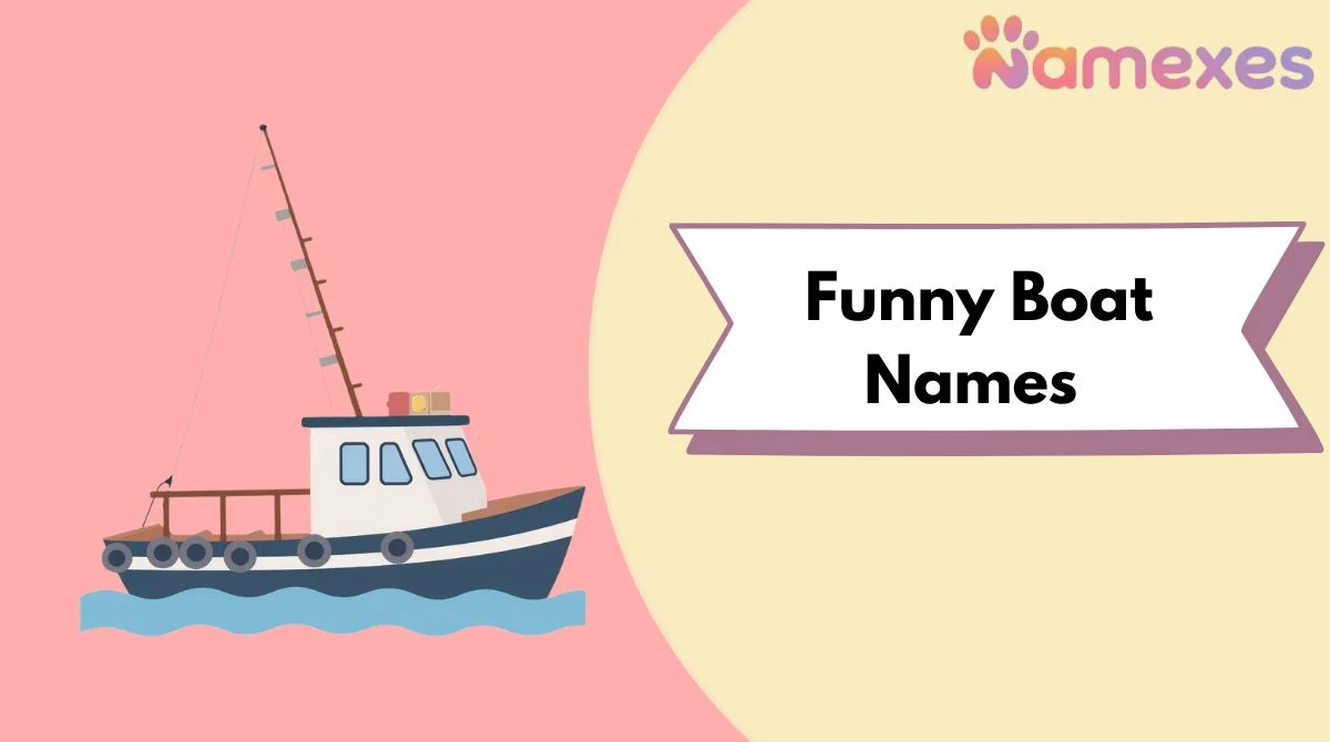 Funny Boat Names
