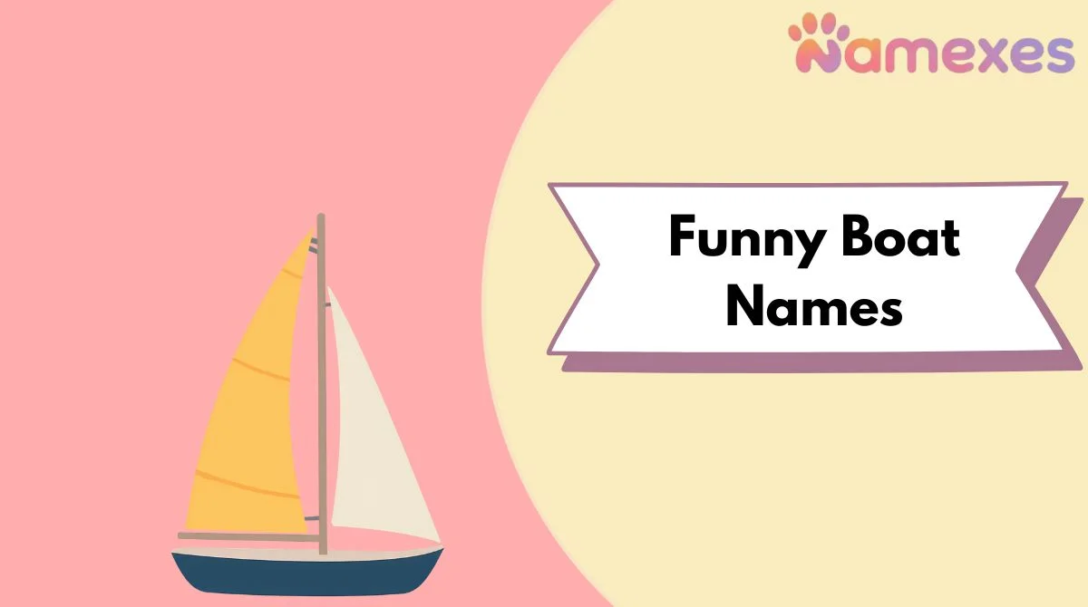 Funny Boat Names