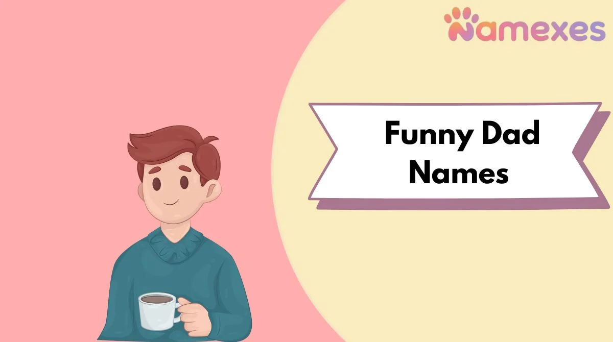 Funny Dad Names