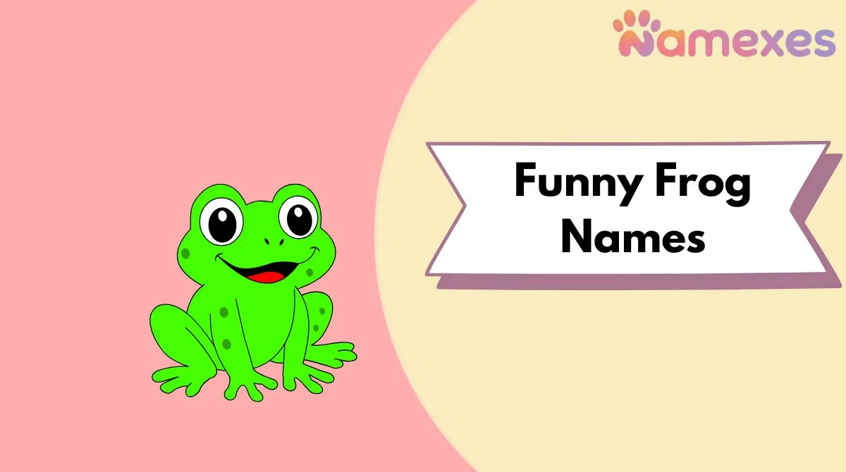 Funny Frog Names