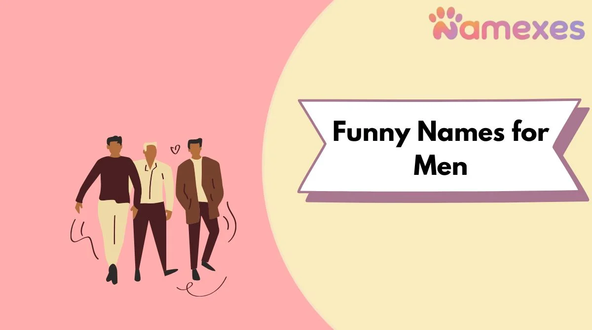 Funny Names for Men