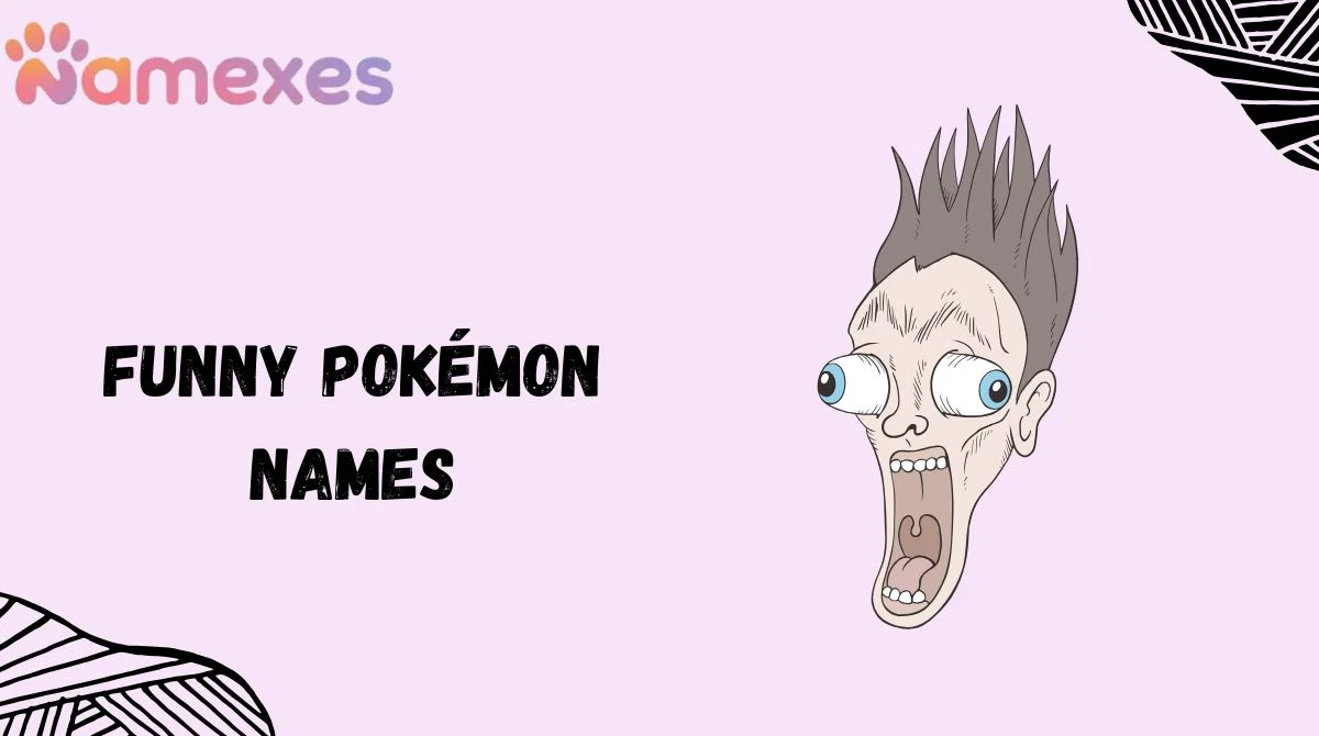 Funny Pokémon Names