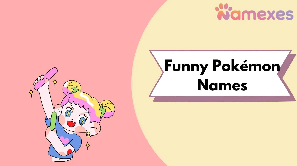 Funny Pokémon Names