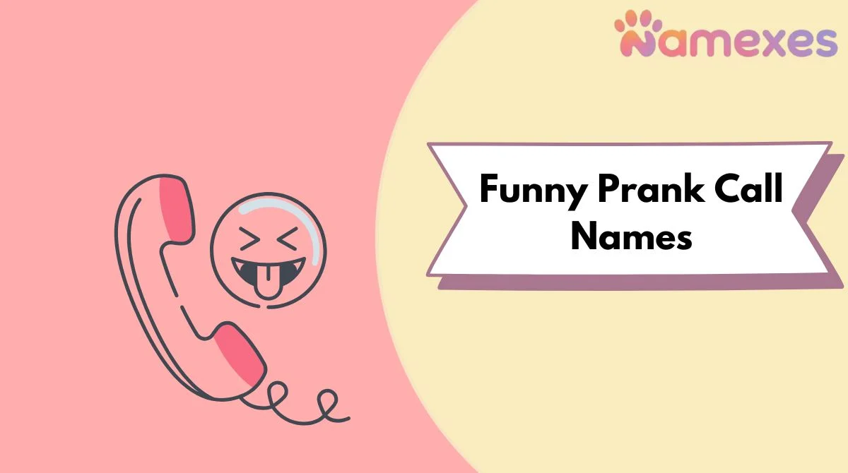 Funny Prank Call Names
