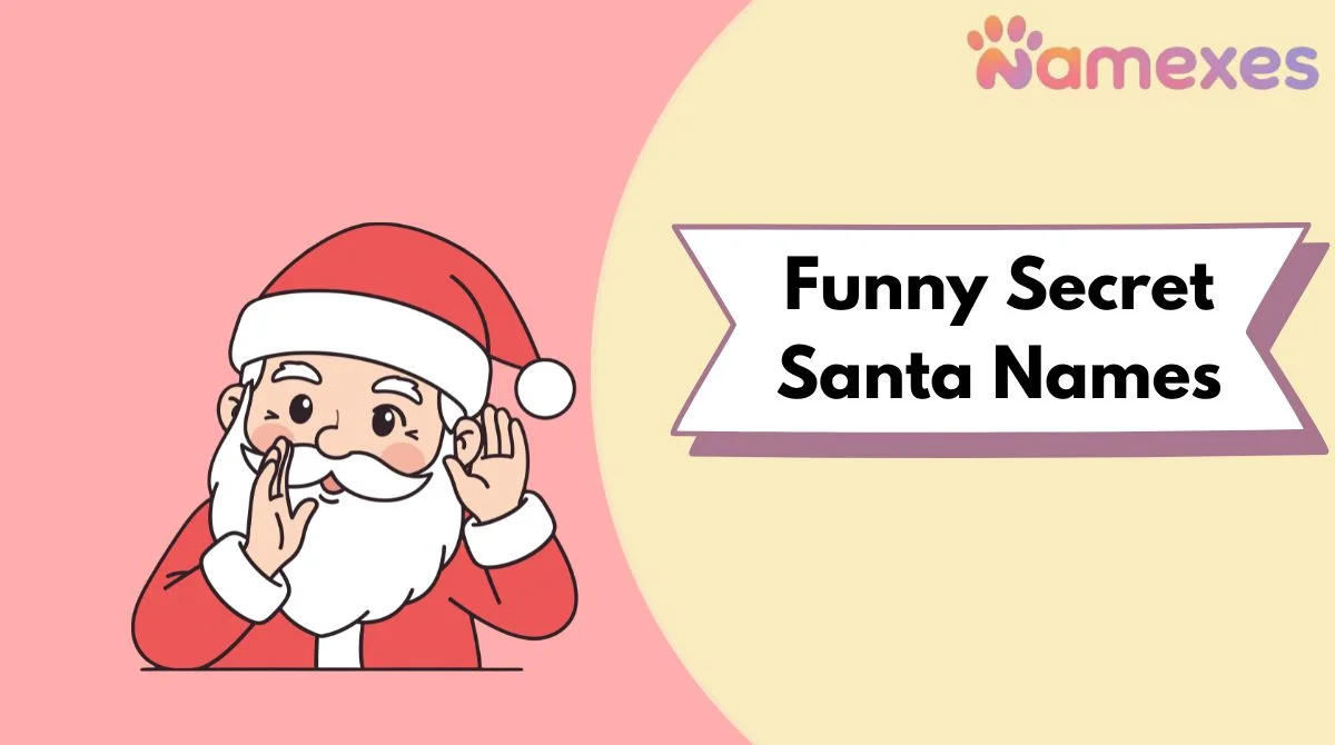 Funny Secret Santa Names
