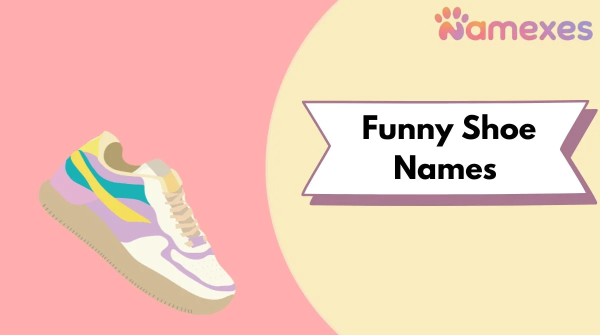 Funny Shoe Names
