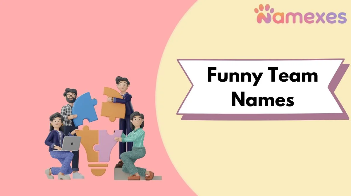 Funny Team Names