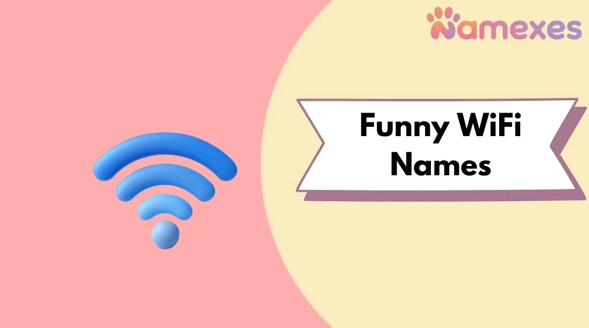 Funny WiFi Names