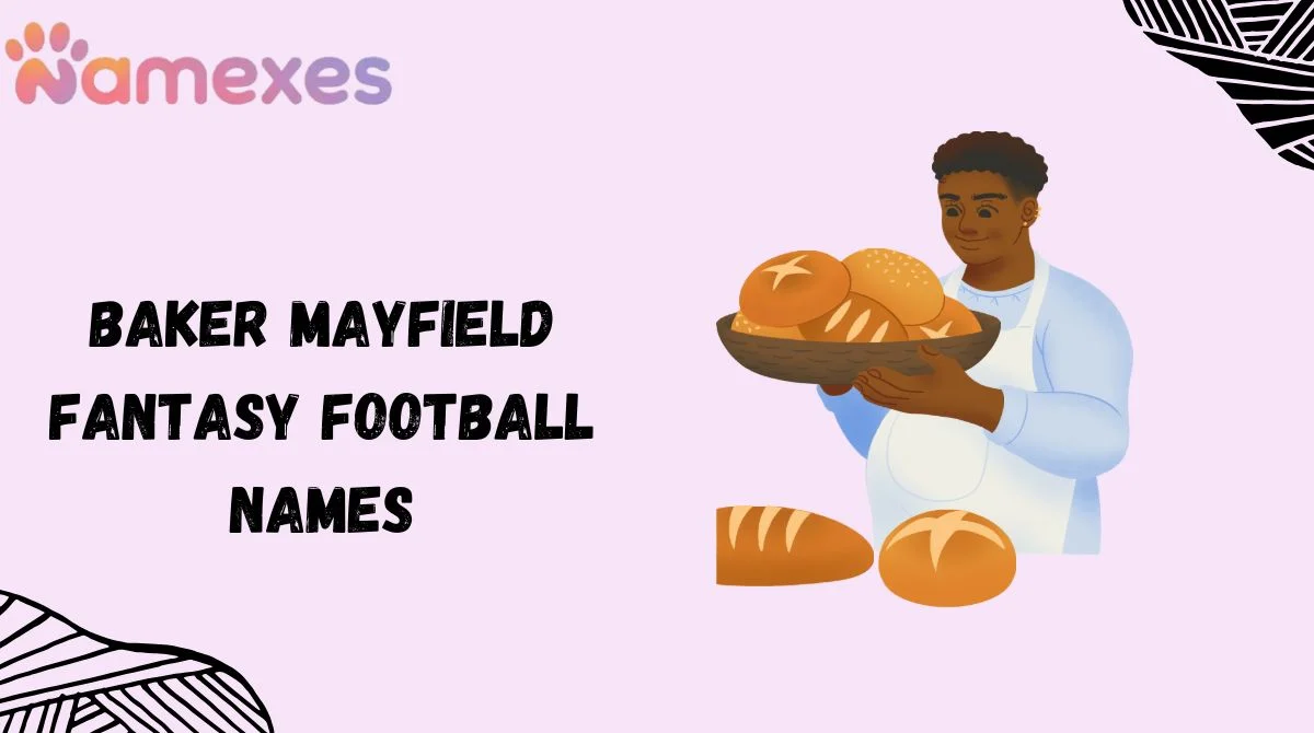 Baker Mayfield Fantasy Football Names
