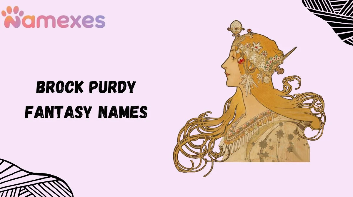 Brock Purdy Fantasy Names