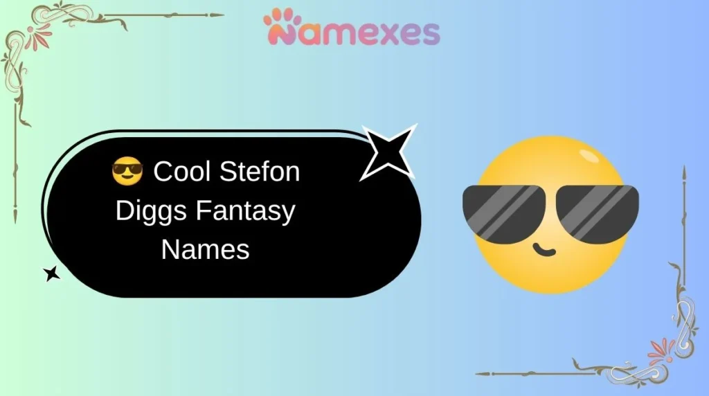 😎 Cool Stefon Diggs Fantasy Names