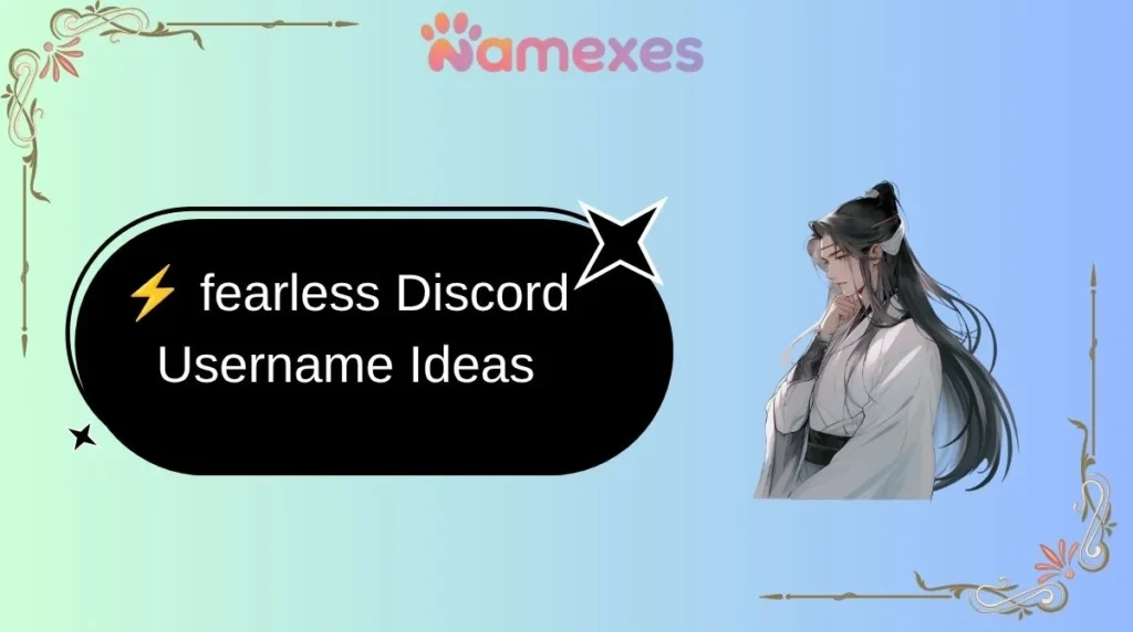 ⚡ fearless Discord Username Ideas