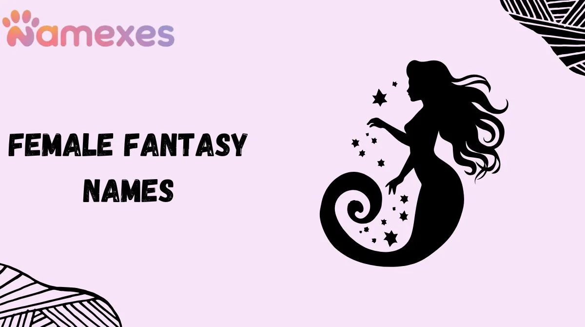 Female Fantasy Names