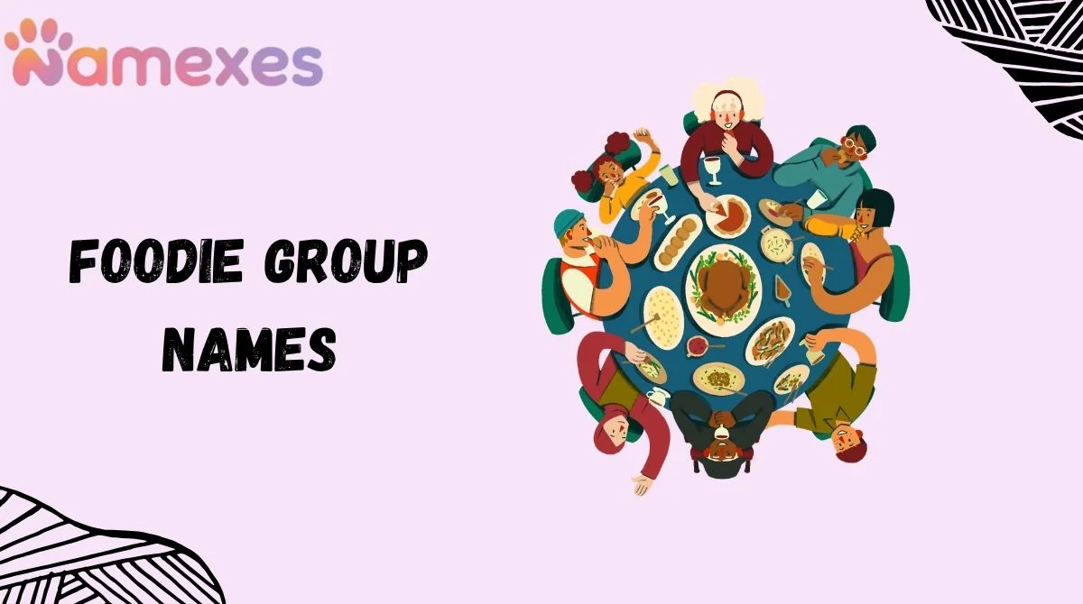 Foodie Group Names