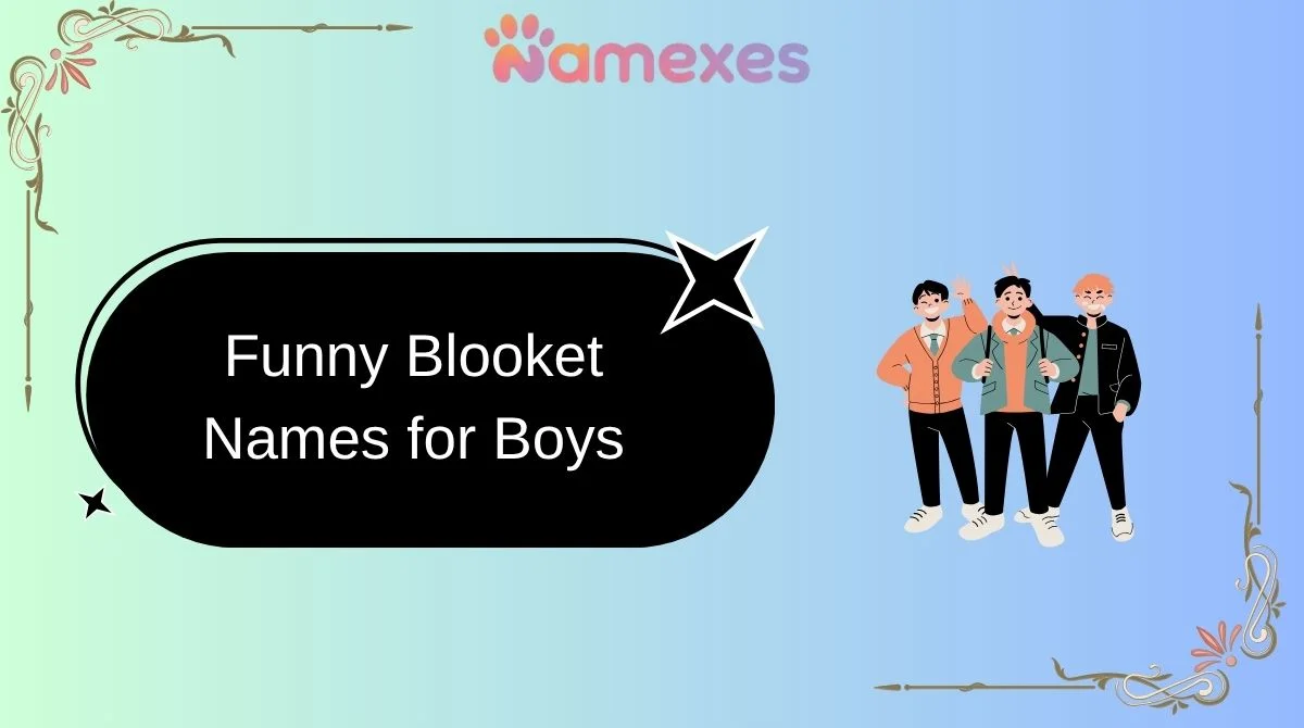 Funny Blooket Names for Boys