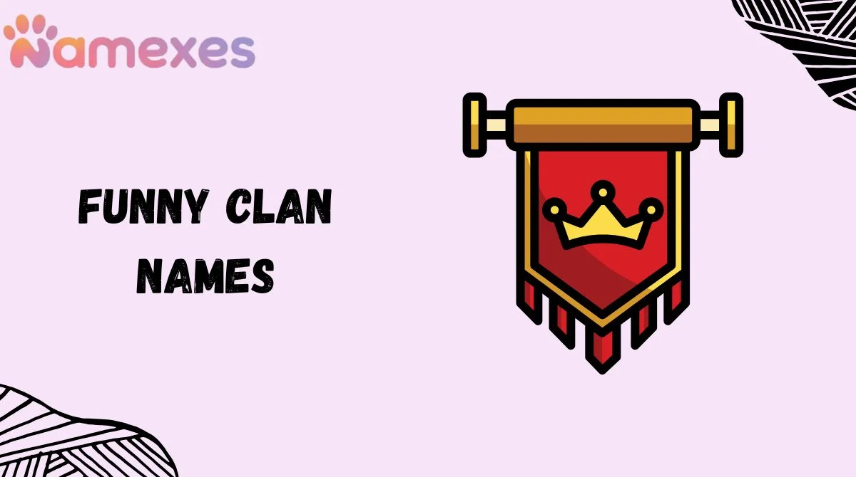 Funny Clan Names