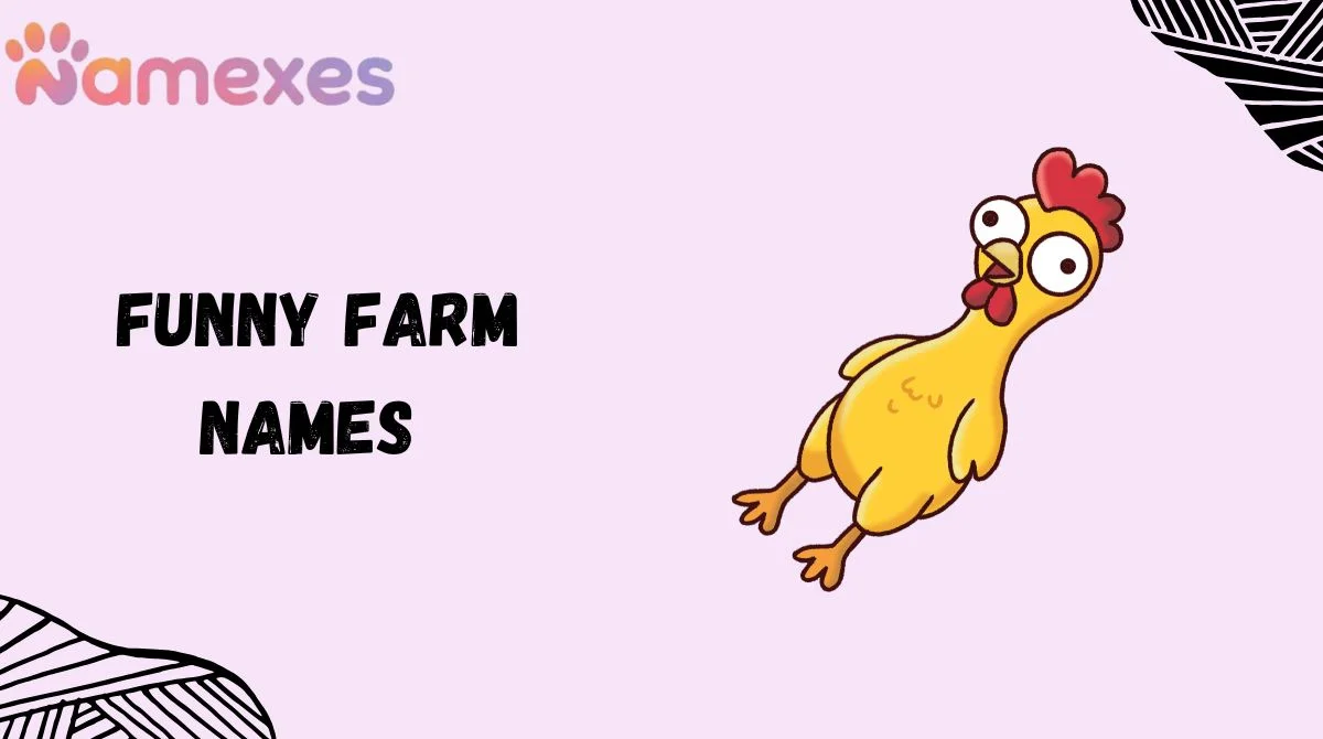 Funny Farm Names