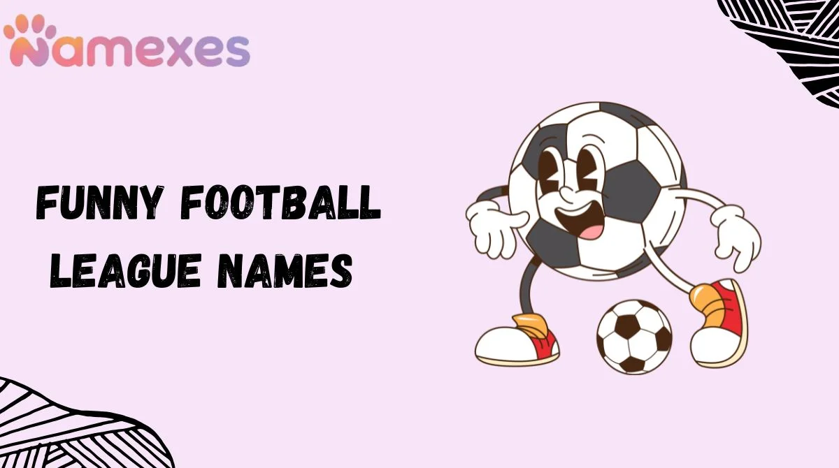 Funny Football League Names