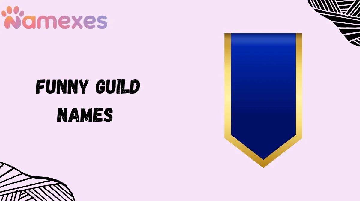 Funny Guild Names