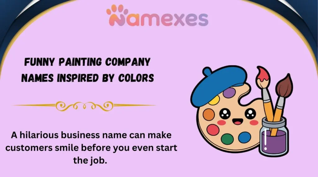Funny Painting Company Names Inspired by Colors