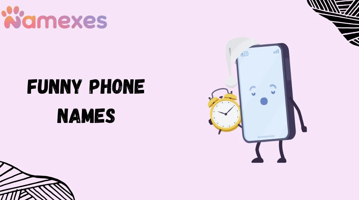 Funny Phone Names