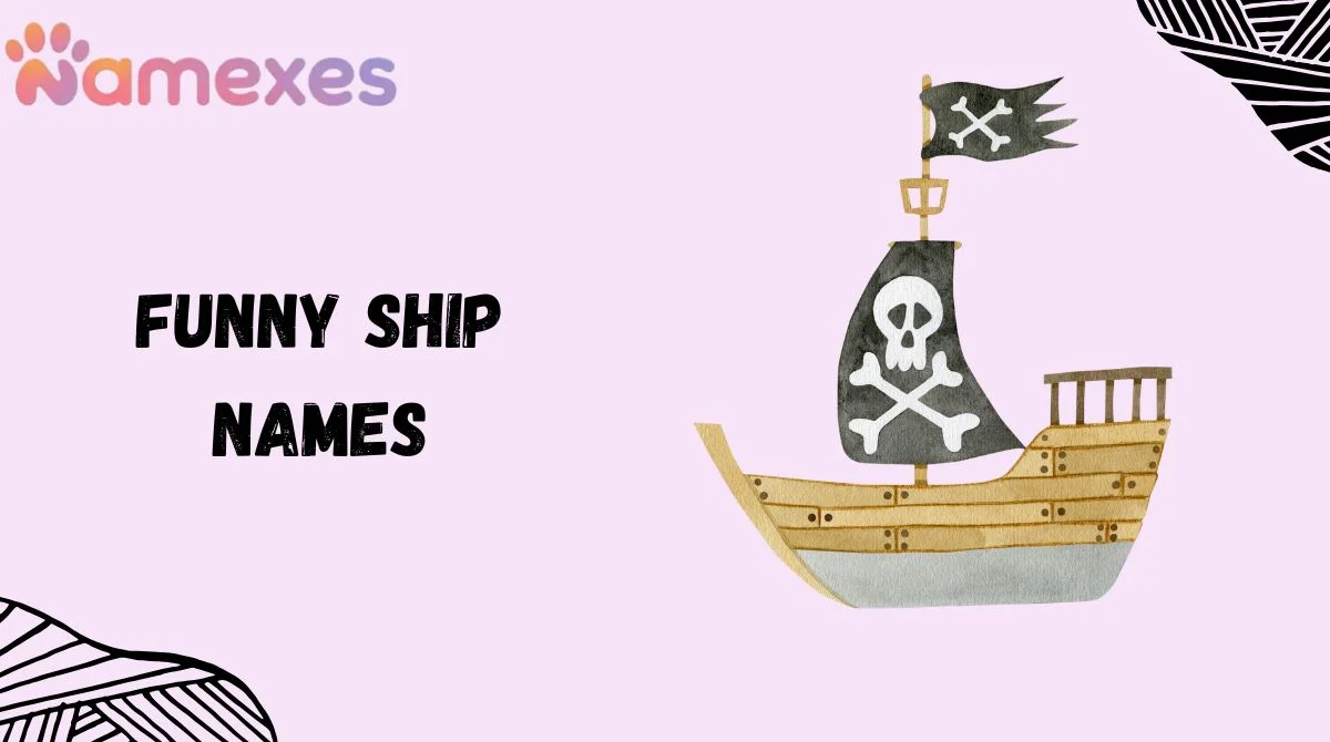 Funny Ship Names