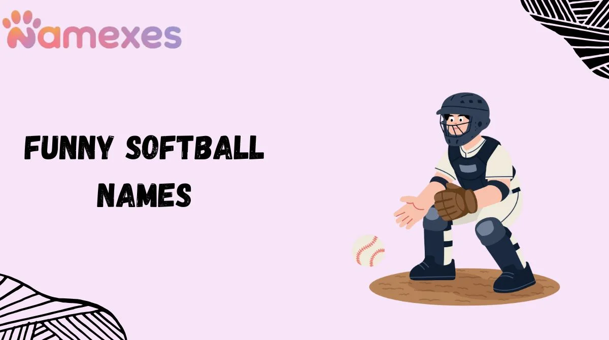 Funny Softball Names