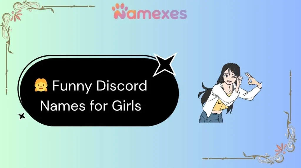 ๐ง Funny Discord Names for Girls