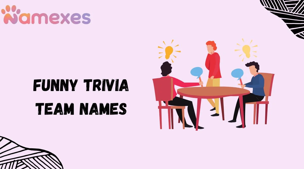 Funny Trivia Team Names