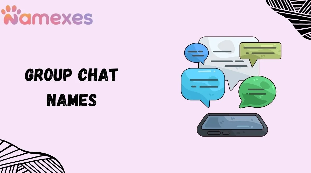 Group Chat Names