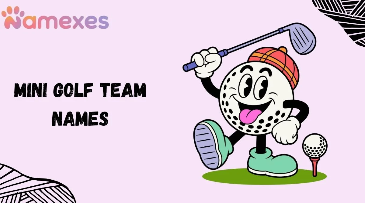 Mini Golf Team Names