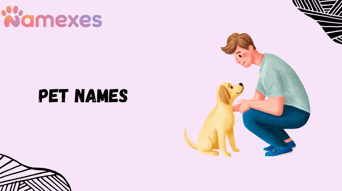 Pet Names