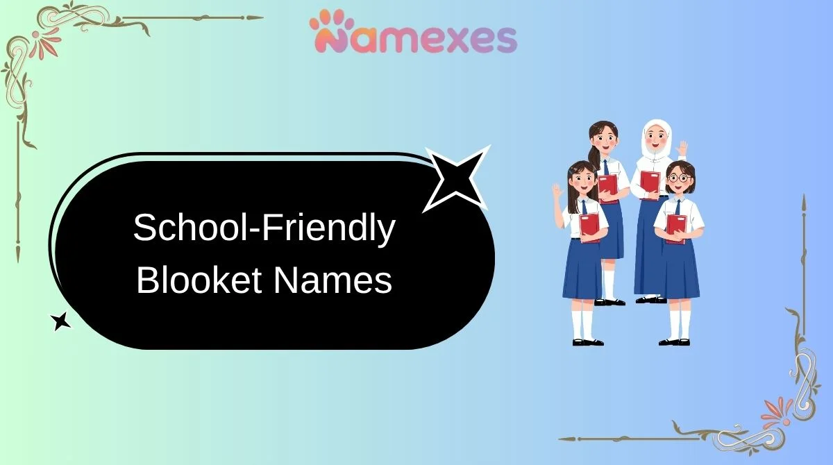 School-Friendly Blooket Names