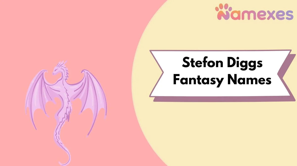 Stefon Diggs Fantasy Names