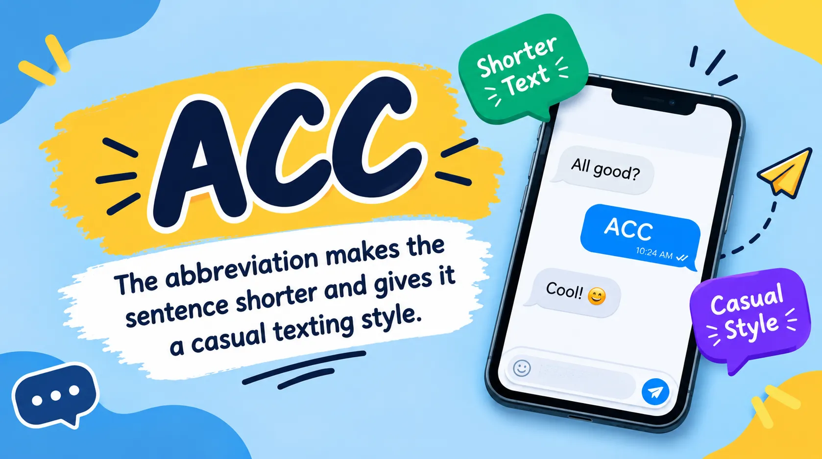 What Does ACC Mean in Text