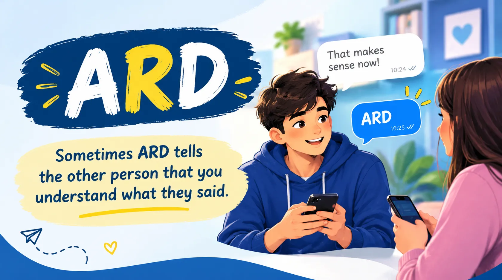 What Does ARD Mean in Text