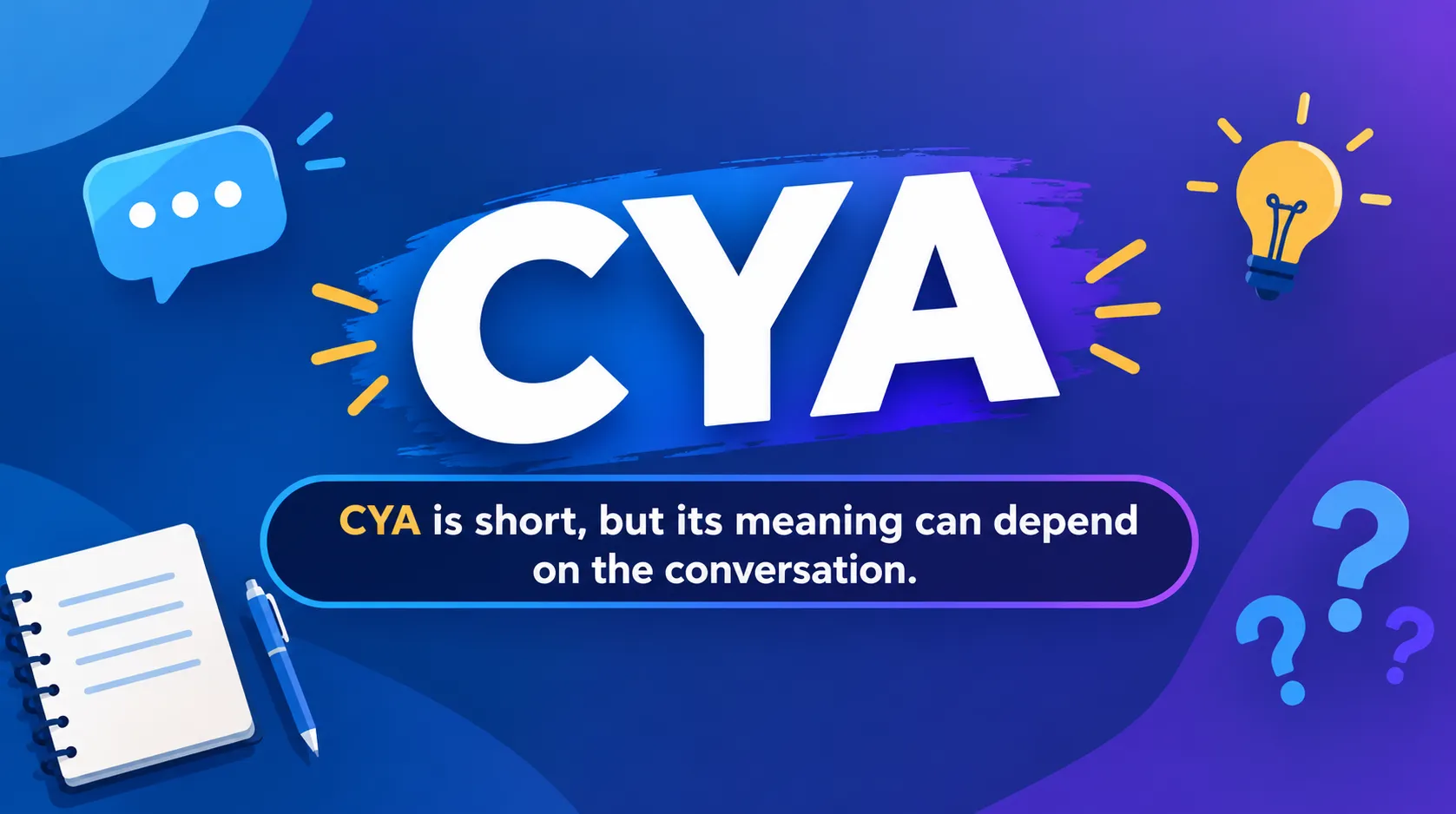 What Does CYA Mean in Text