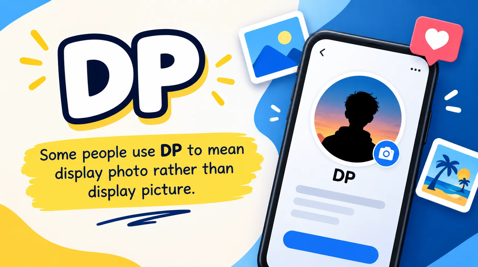 What Does DP Mean in Text