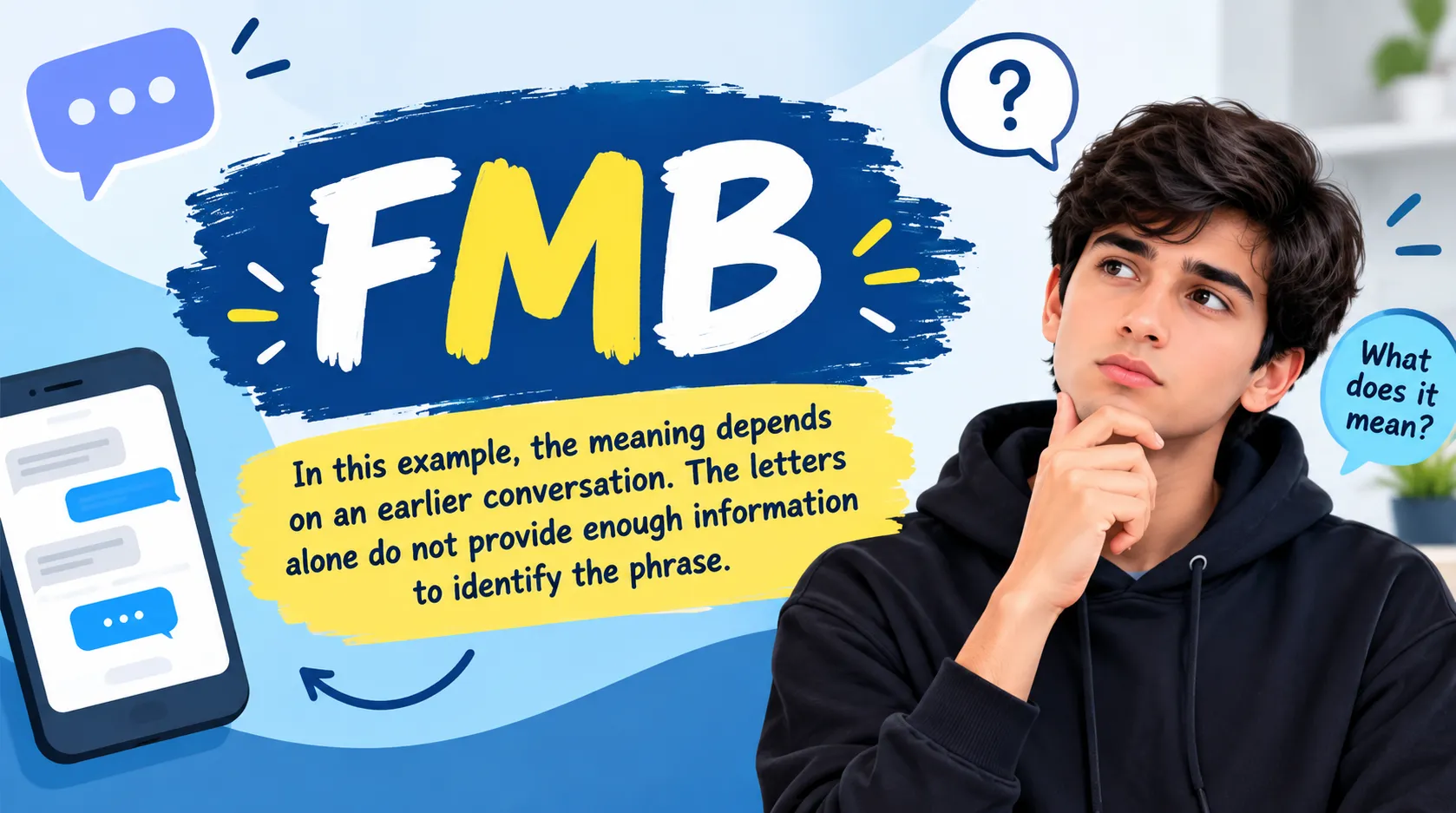 What Does FMB Mean in Text