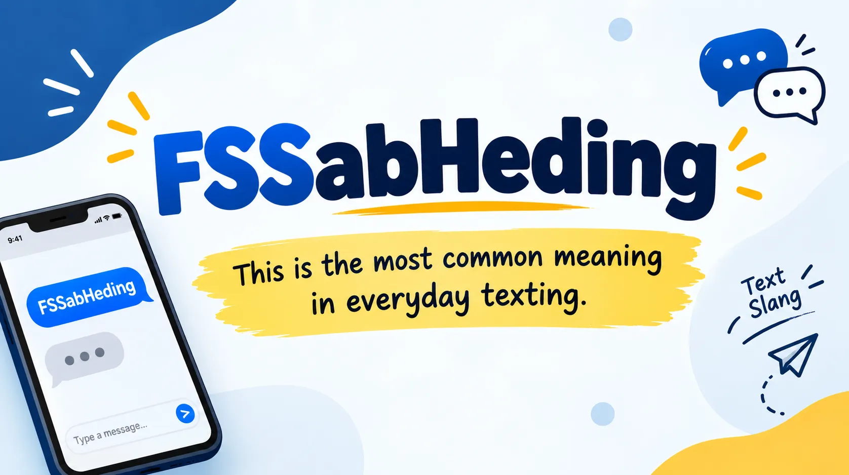 What Does FS Mean in Text