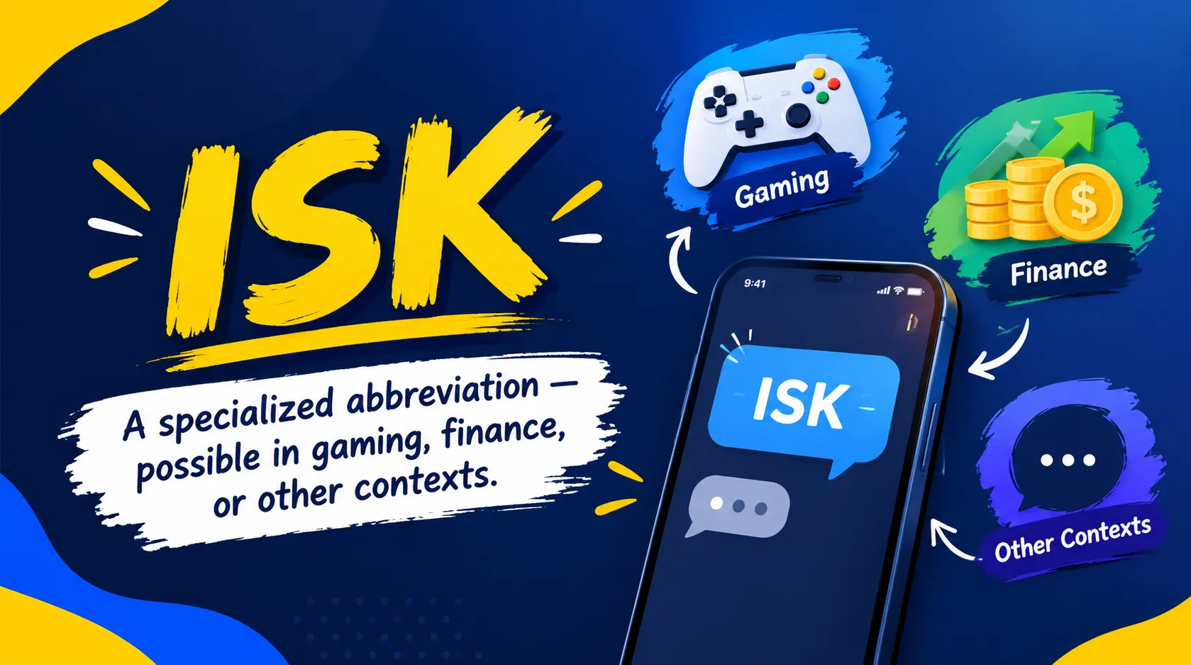 What Does ISK Mean in Text