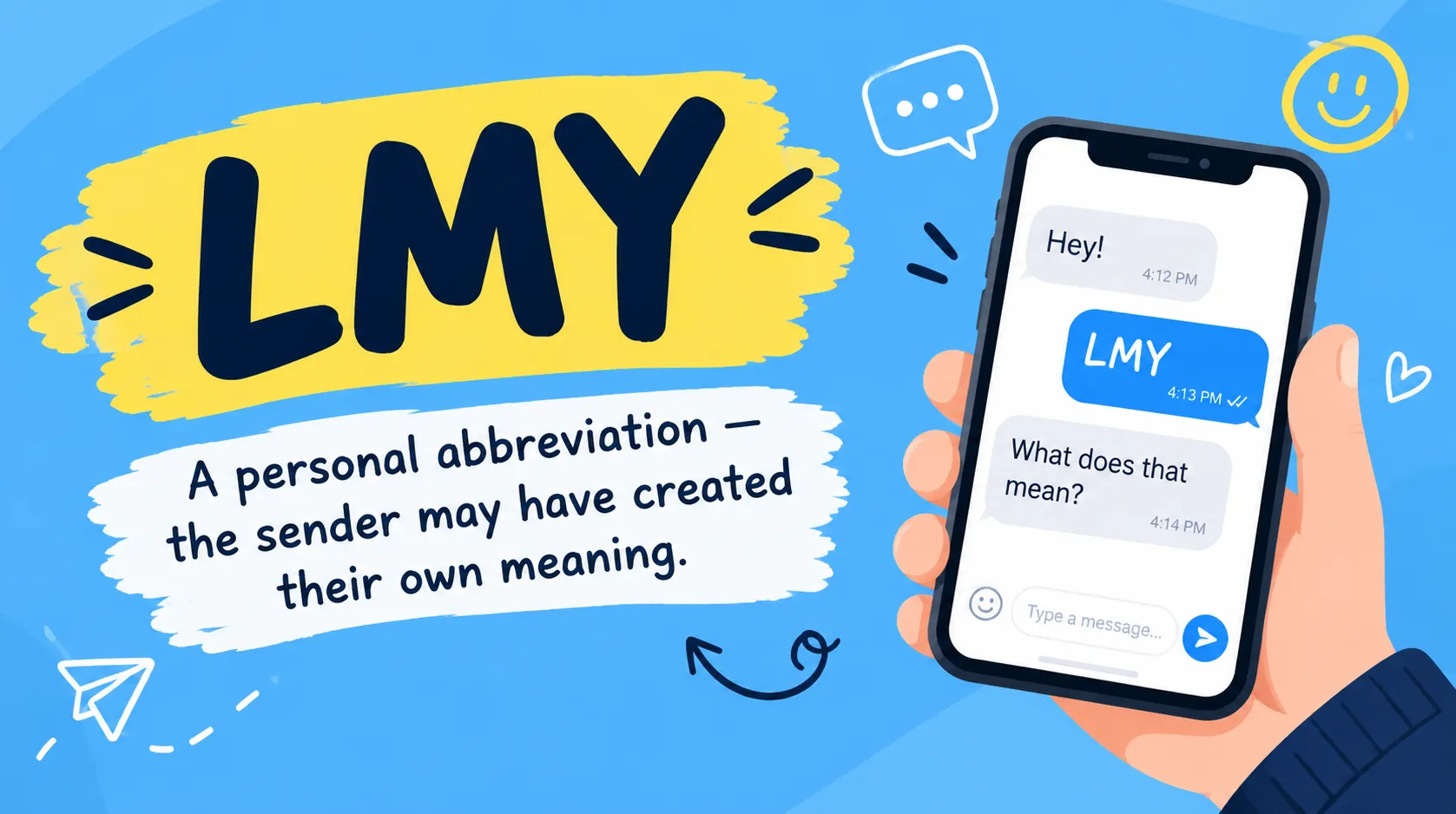 What Does LMY Mean in Text
