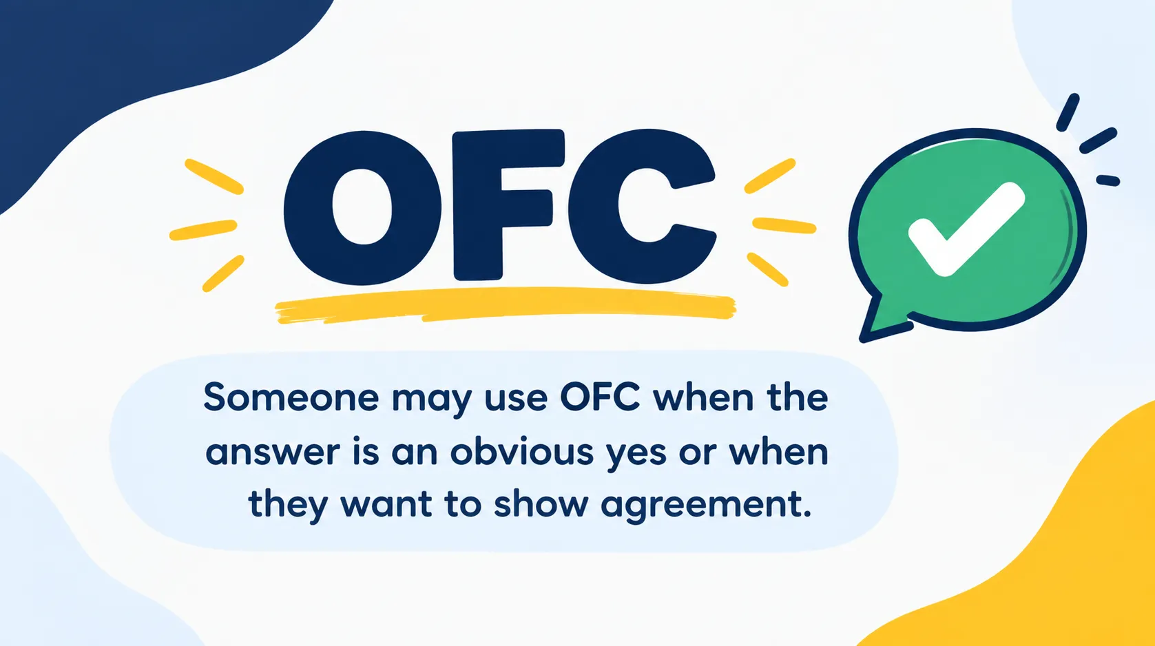 What Does OFC Mean in a Text Message
