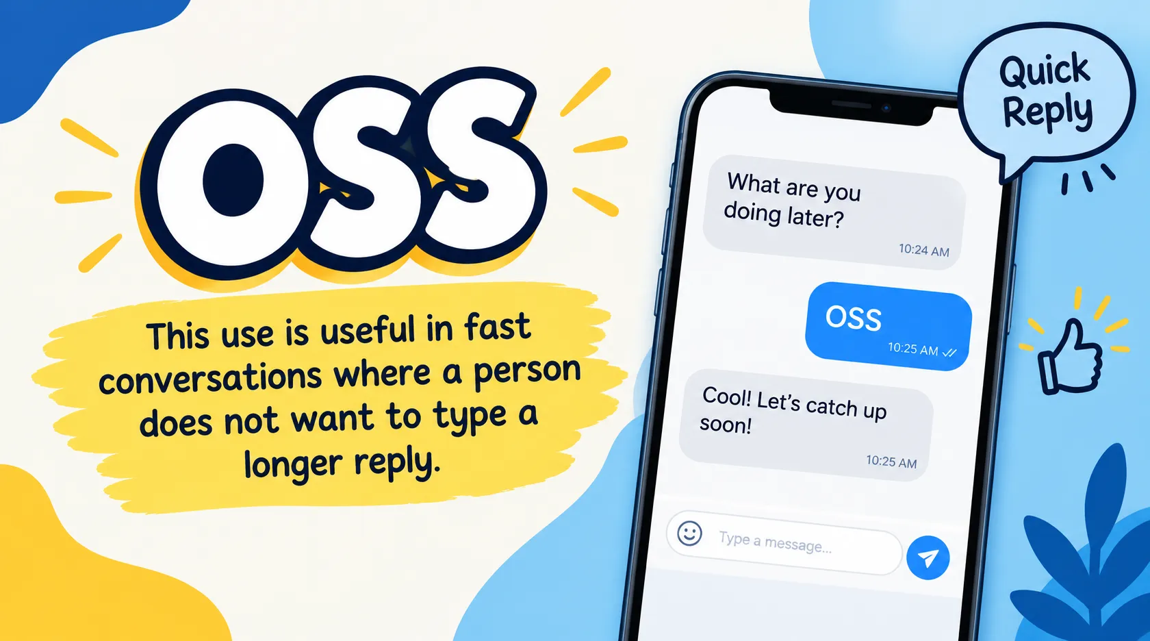 What Does OSS Mean in Text