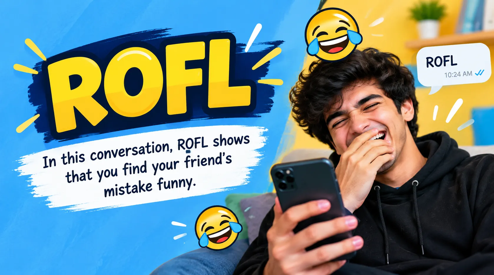 What Does ROFL Mean in Text