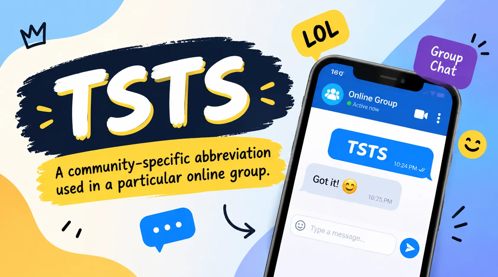 What Does TSTS Mean in Text