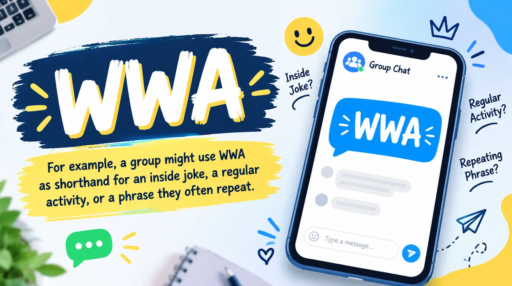 What Does WWA Mean in Text